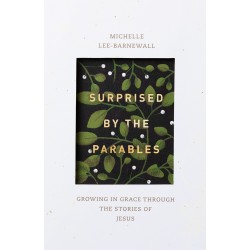 Surprised by the Parables