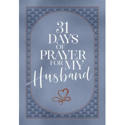 31 Days Of Prayer For My...