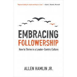 Embracing Followership