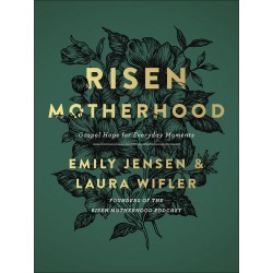 Risen Motherhood