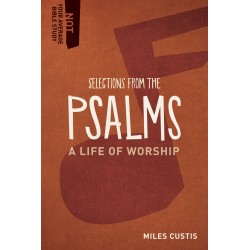 Selections From The Psalms