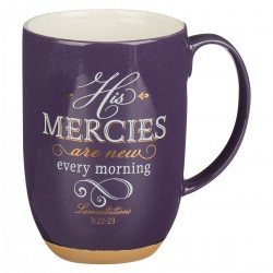 Mug-His Mercies Are...