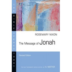 The Message Of Jonah (The...