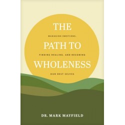 The Path To Wholeness