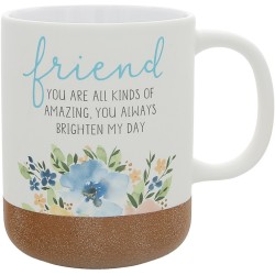 Mug-Friend...You Are...