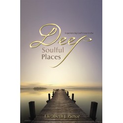 Deep Soulful Places