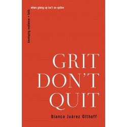 Grit Don't Quit