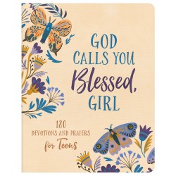 God Calls You Blessed  Girl