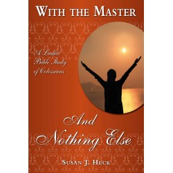 With the Master And Nothing...