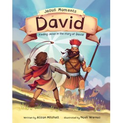 Jesus Moments: David