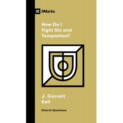 How Do I Fight Sin And...