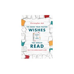 The Book Your Pastor Wishes...