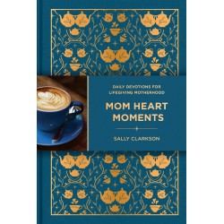 Mom Heart Moments