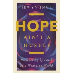 Hope Ain'T A Hustle
