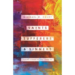 Saints  Sufferers  And Sinners
