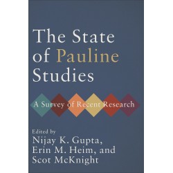 The State Of Pauline Studies