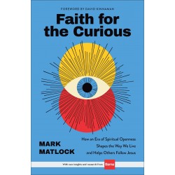 Faith For The Curious