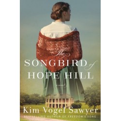 The Songbird Of Hope Hill