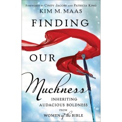 Finding Our Muchness