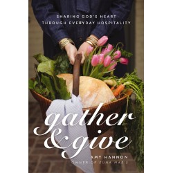 Gather And Give-Softcover