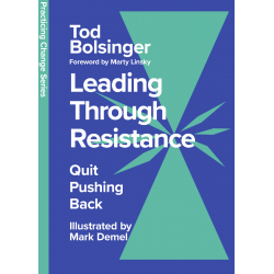 Leading Through Resistance...