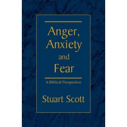 ANGER  ANXIETY AND FEAR