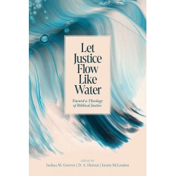 Let Justice Flow Like Water