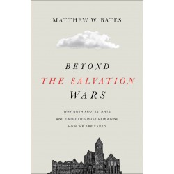 Beyond The Salvation Wars