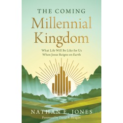 The Coming Millennial Kingdom