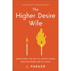 The Higher Desire Wife