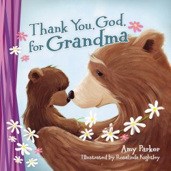 Thank You  God  For Grandma...