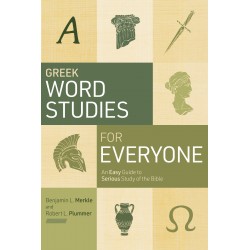 Greek Word Studies For...