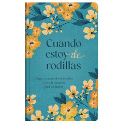 Cuando Estoy de Rodillas...