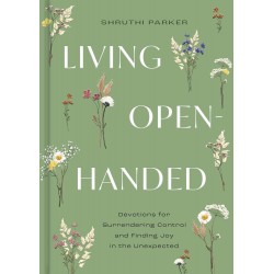 Living Open-Handed:...