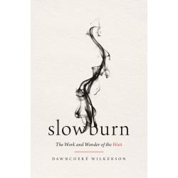 Slow Burn