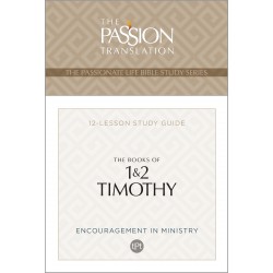 The Books Of 1 & 2 Timothy...