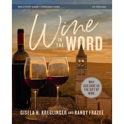 Wine In The Word Bible...