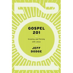 Gospel 201