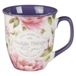 Ceramic Mug-Noble Things...