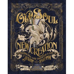Old Soul  New Creation