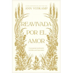 Reavivada Por el Amor...