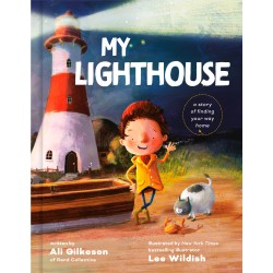 My Lighthouse: A Story of...