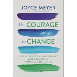 The Courage To Change