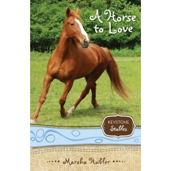 Horse To Love (Keystone...