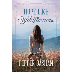 Hope Like Wildflowers