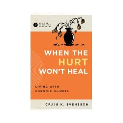 When the Hurt Won't Heal...