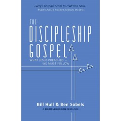 THE DISCIPLESHIP GOSPEL