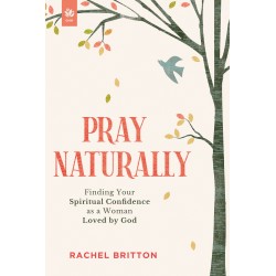 Pray Naturally