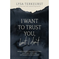 I Want To Trust You  But I...