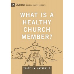 What Is A Healthy Church...